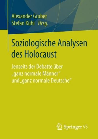 Soziologische Analysen des Holocaust