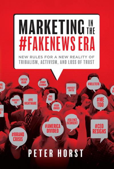 Marketing in the #Fakenews Era