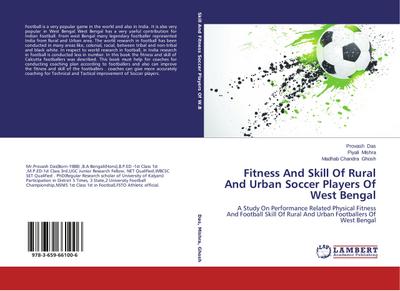 Fitness And Skill Of Rural And Urban Soccer Players Of West Bengal
