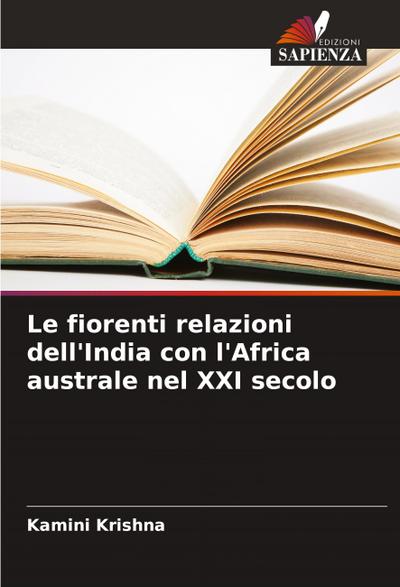 Le fiorenti relazioni dell’India con l’Africa australe nel XXI secolo