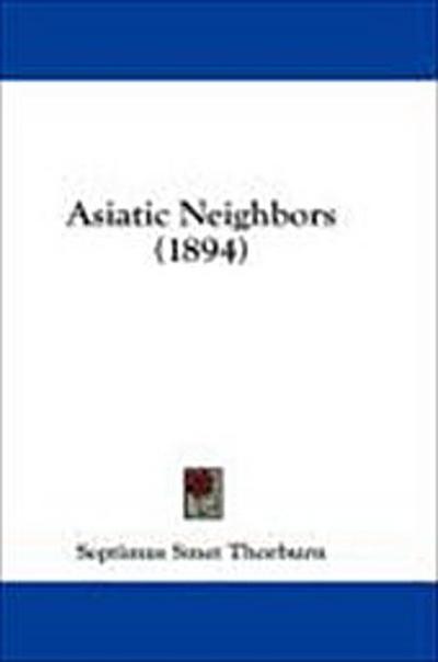Asiatic Neighbors (1894)