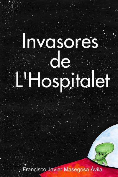 Invasores de L’ Hospitalet