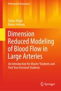 Dimension Reduced Modeling of Blood Flow in Large Arteries