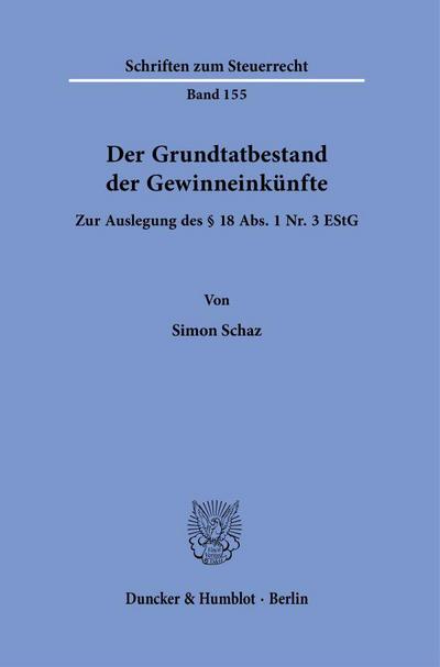 Der Grundtatbestand der Gewinneinkünfte.