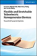Flexible and Stretchable Triboelectric Nanogenerator Devices