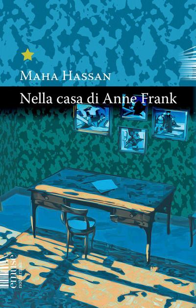 Nella casa di Anne Frank