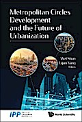METROPOLITAN CIRCLES DEVELOPMENT & THE FUTURE OF URBAN