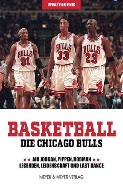 Basketball: Die Chicago Bulls