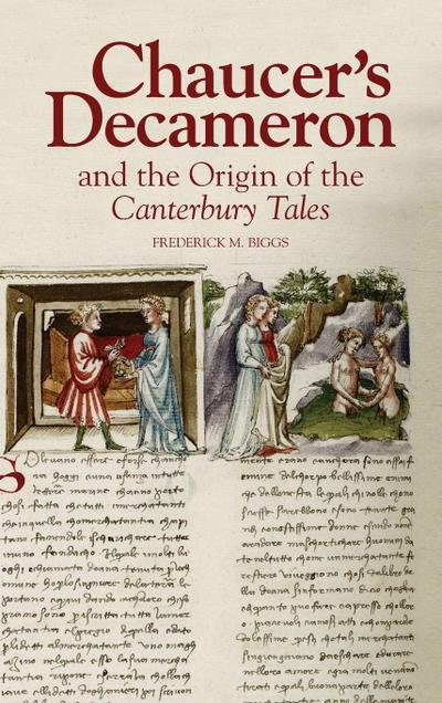 Chaucer’s Decameron and the Origin of the Canterbury Tales