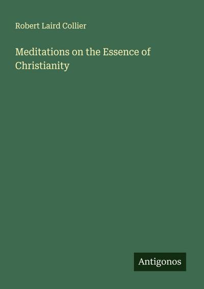 Meditations on the Essence of Christianity