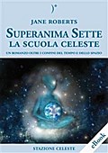 Superanima Sette – La scuola Celeste