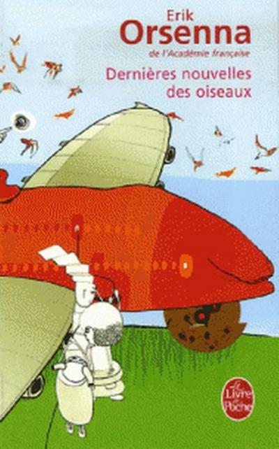Dernieres nouvelles des oiseaux
