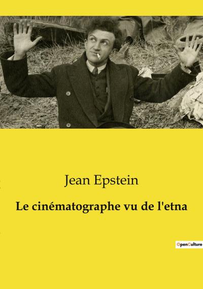 Le cinématographe vu de l’etna