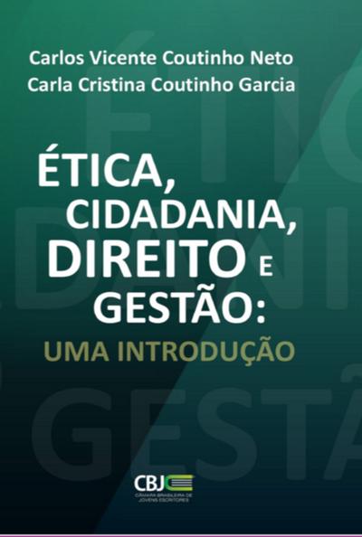 Ética, Cidadania, Direito E Gestão