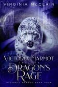 Victoria Marmot and the Dragon’s Rage