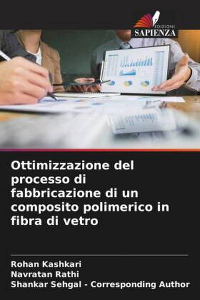 Ottimizzazione del processo di fabbricazione di un composito polimerico in fibra di vetro