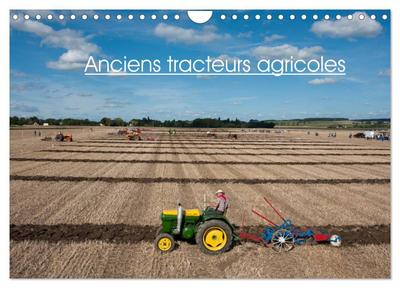 Anciens tracteurs agricoles (Calendrier mural 2026 DIN A4 vertical), CALVENDO calendrier mensuel