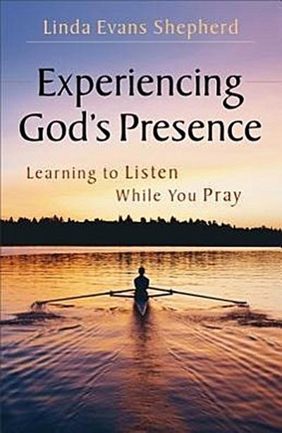 Experiencing God’s Presence