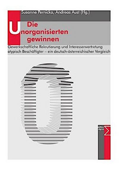 Die Unorganisierten gewinnen