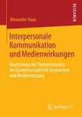 Interpersonale Kommunikation und Medienwirkungen
