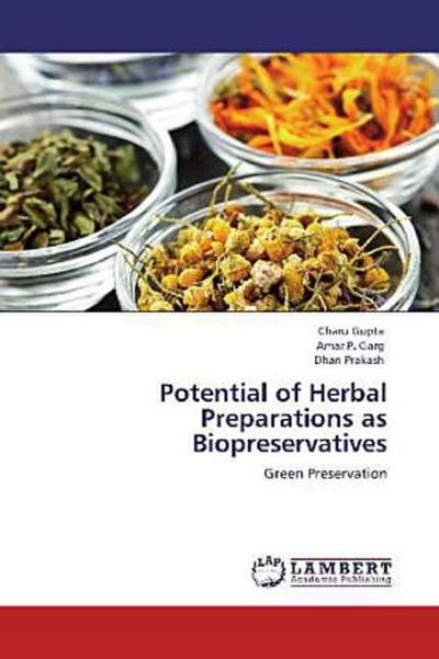 Potential of Herbal Preparations as Biopreservatives