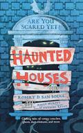 Haunted Houses