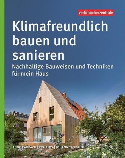 Klimafreundlich bauen und sanieren