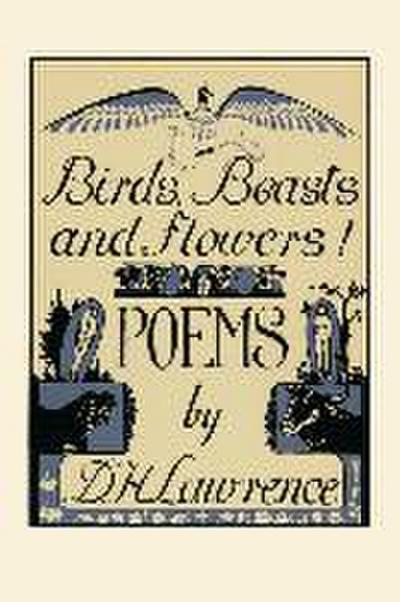 Birds, Beasts and Flowers!