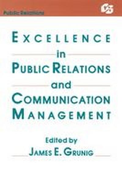 Excellence in Public Relations and Communication Management