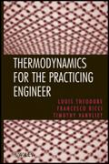 Thermodynamics for the Practicing Engineer