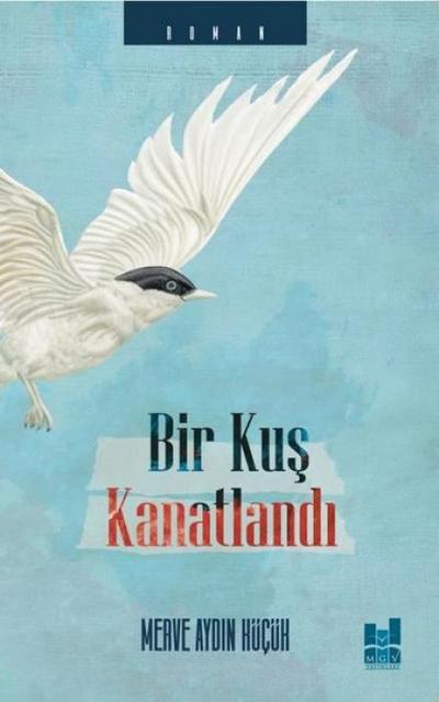 Bir Kus Kanatlandi