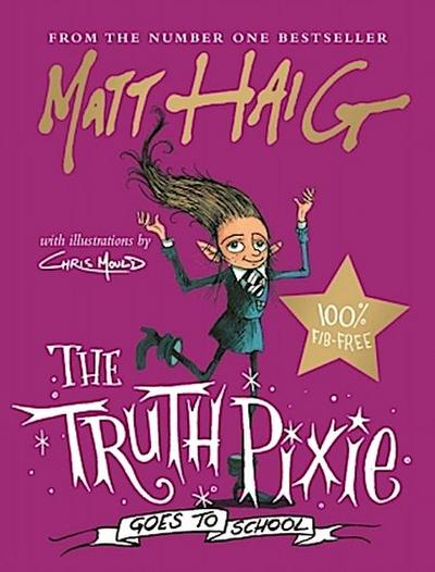 The Truth Pixie Goes to School