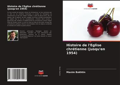 Histoire de l’Eglise chrétienne (jusqu’en 1954)