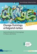 Change-Trainings erfolgreich leiten - Reloaded