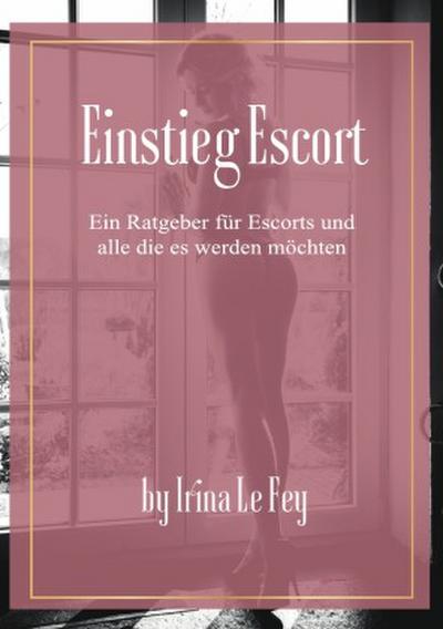 Einstieg Escort