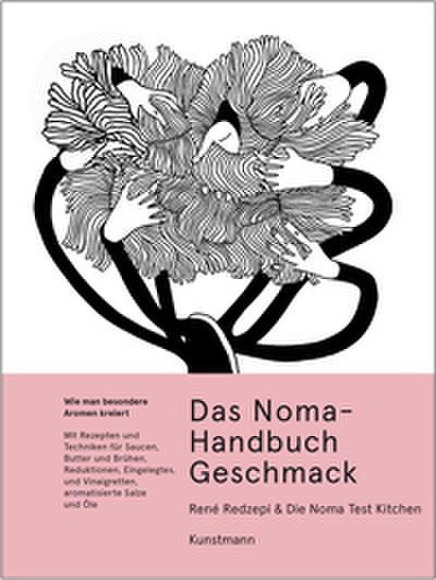 Das Noma-Handbuch Geschmack