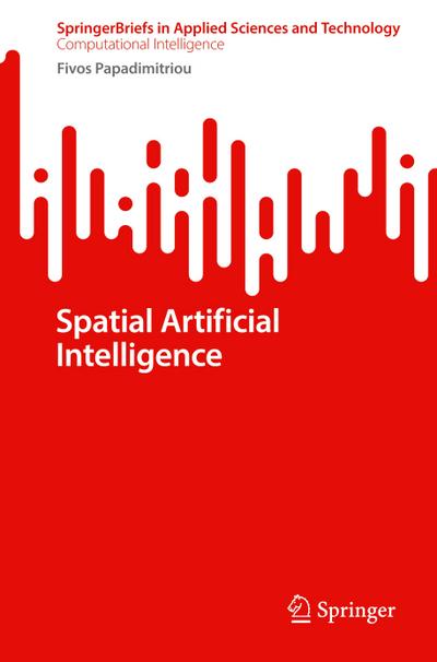 Spatial Artificial Intelligence