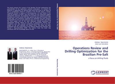 Operations Review and Drilling Optimization for the Brazilian Pre-Salt - Andreas Nascimento