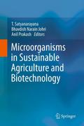 Microorganisms in Sustainable Agriculture and Biot