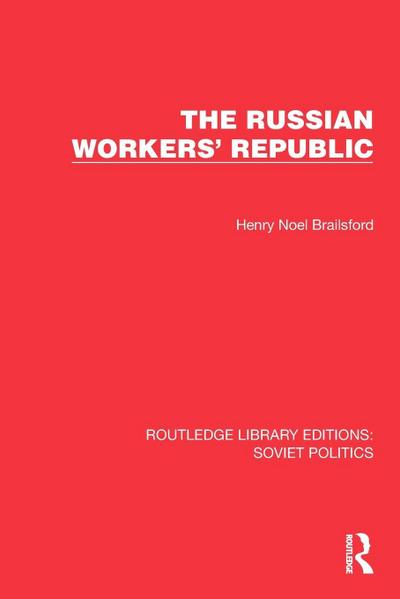 The Russian Workers’ Republic