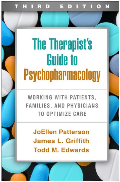 The Therapist’s Guide to Psychopharmacology