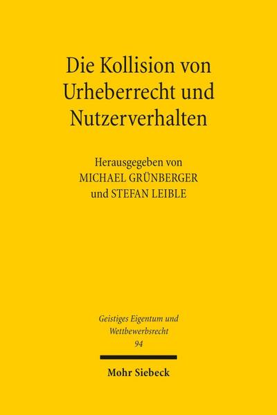 Die Kollision von Urheberrecht und Nutzerverhalten
