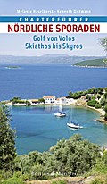 Charterführer Nördliche Sporaden: Golf von Volos ? Skiathos bis Skyros