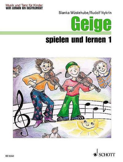 Geige spielen und lernen. Bd.1