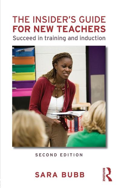 The Insider’s Guide for New Teachers