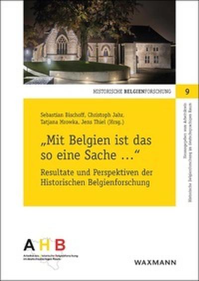 Mit Belgien ist das so eine Sache ...