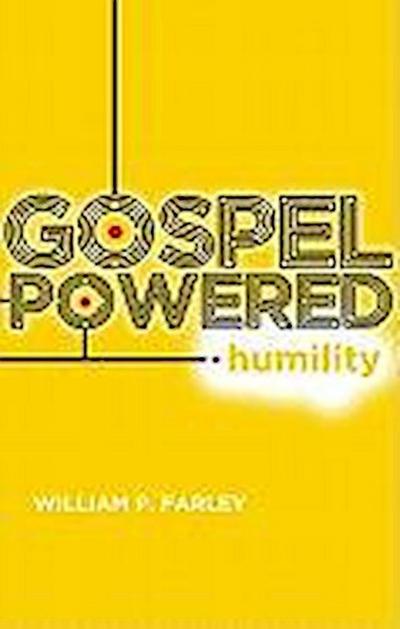 Gospel-Powered Humility