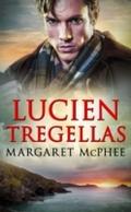 Lucien Tregellas (Mills & Boon Historical) (Th