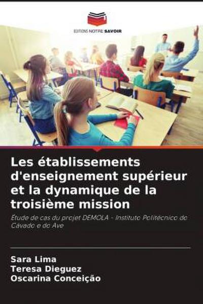 Les établissements d’enseignement supérieur et la dynamique de la troisième mission