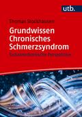 Grundwissen Chronisches Schmerzsyndrom